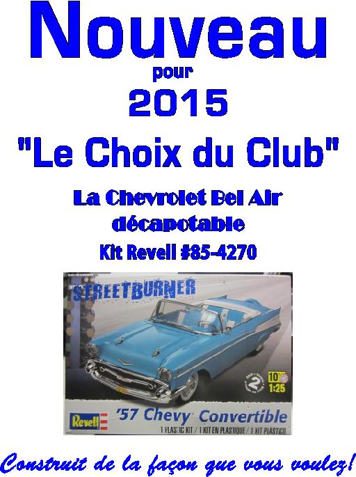 1957 Chevrolet Bel Air décapotable par Revell #85-4270 Prix Special à Granby Choixduclub2015-vi