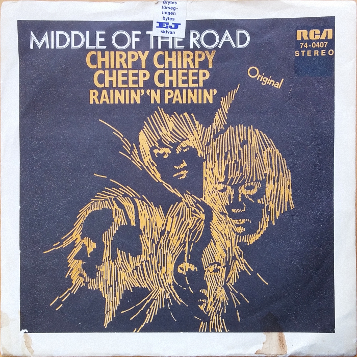 Middle of the Road Chirpy Chirpy Cheep Cheep Sweden front