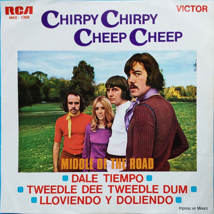 Middle of the Road Chirpy Chirpy Cheep Cheep Mexico EP front