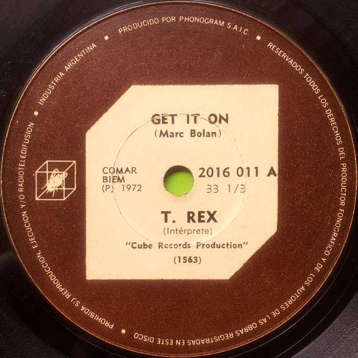 T. Rex Get It On Argentina Cube side 1