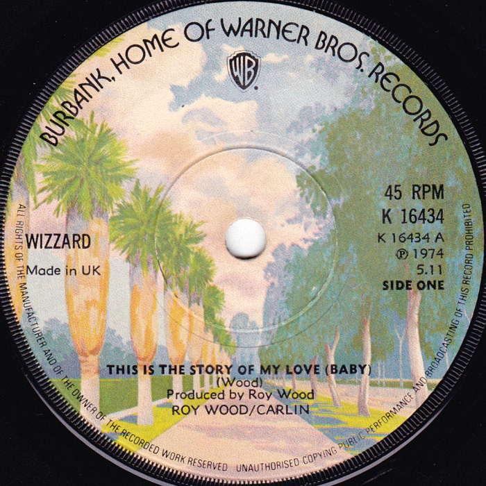 Wizzard This Is The Story Of My Love Baby UK side 1