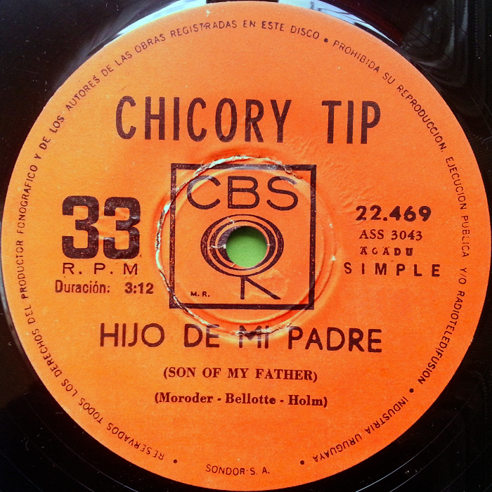 Chicory Tip Son of My Father Uruguay promo side 1
