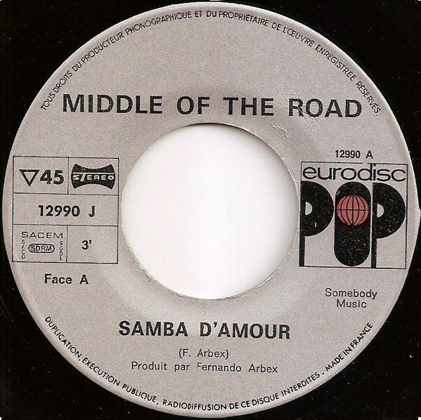 Middle of the Road Samba D'Amour France side 1