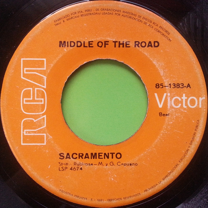 Middle Of The Road Sacramento Peru side 1