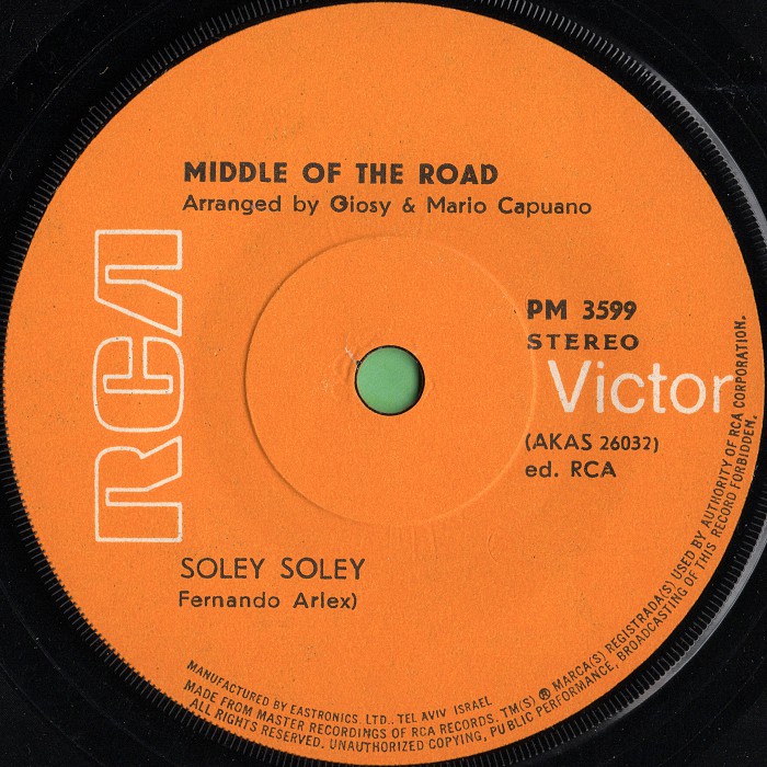 Middle of the Road Soley Soley Israel side 1