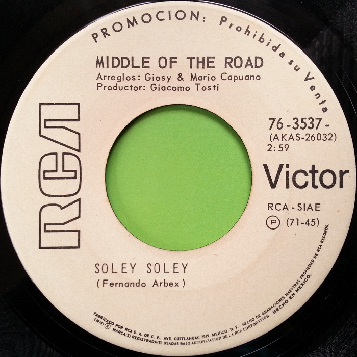 Middle Of The Road Soley Soley Mexico promo side 1
