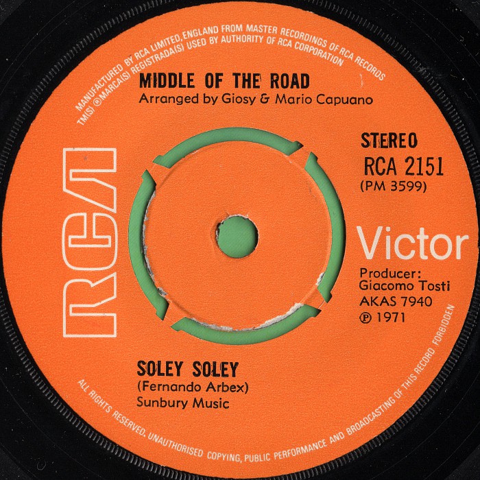 Middle of the Road Soley Soley UK side 1