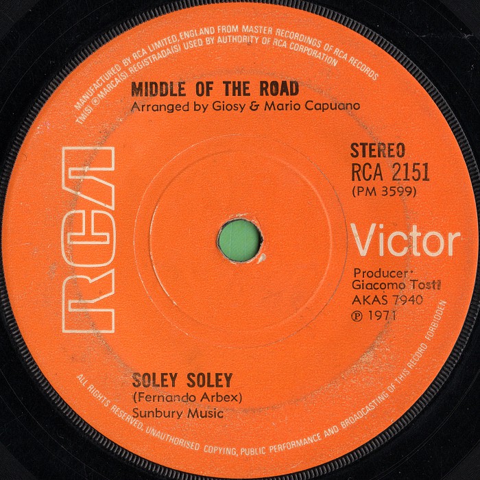 Middle of the Road Soley Soley UK side 1