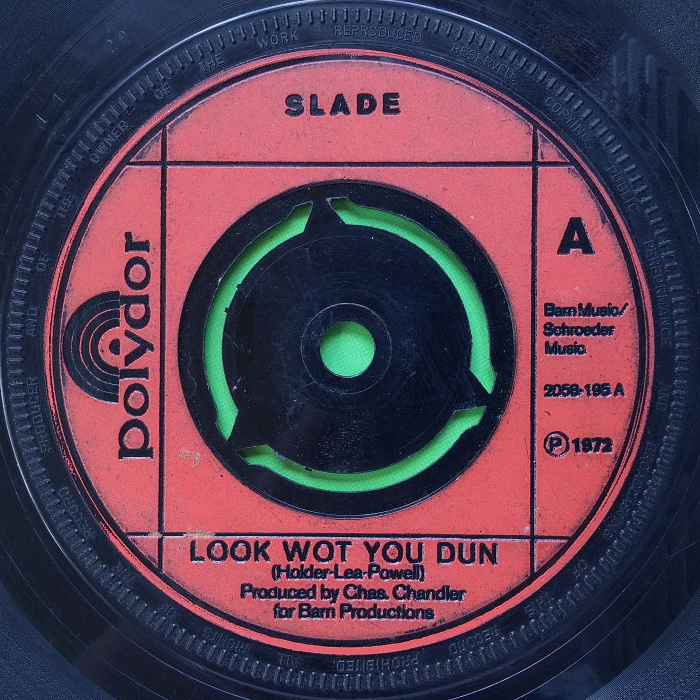 Slade Look Wot You Dun UK side 1