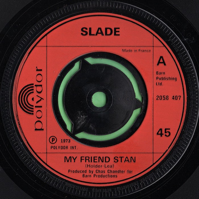 Slade My Friend Stan France side 1