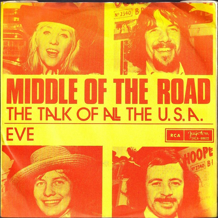 Middle Of The Road The Talk Of All The USA Yugoslavia front