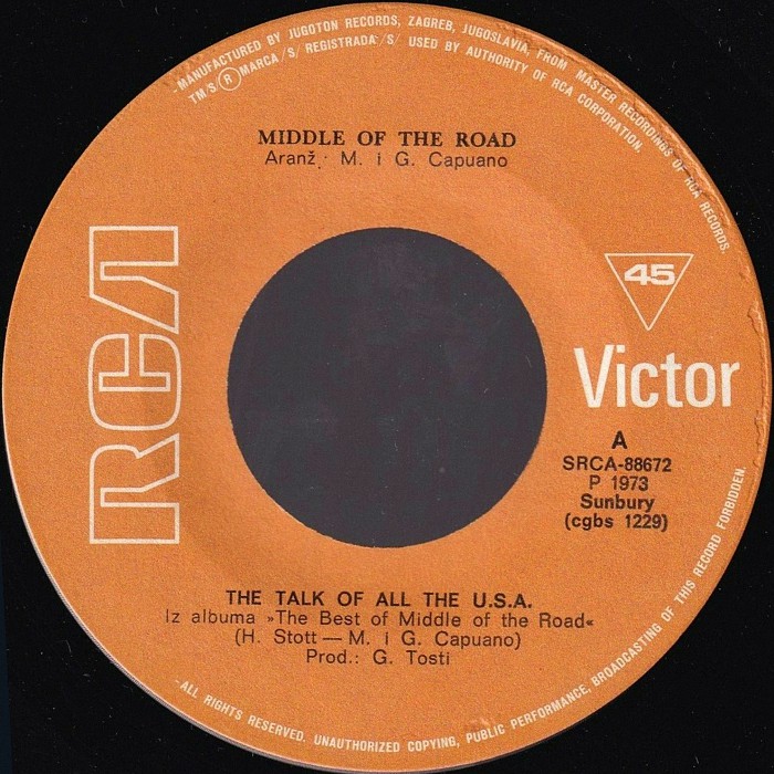 Middle Of The Road The Talk Of All The USA Yugoslavia side 1