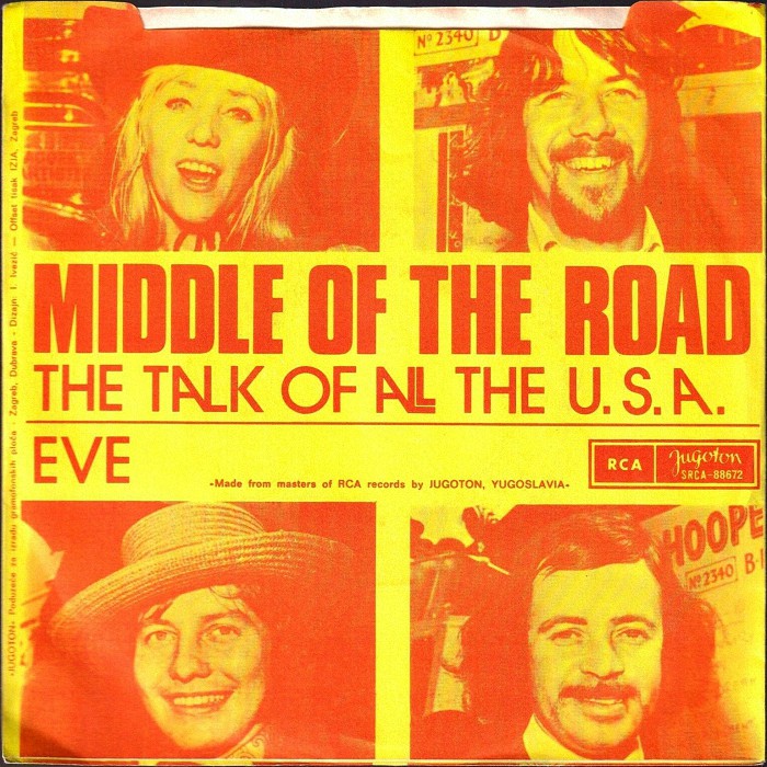 Middle Of The Road The Talk Of All The USA Yugoslavia back