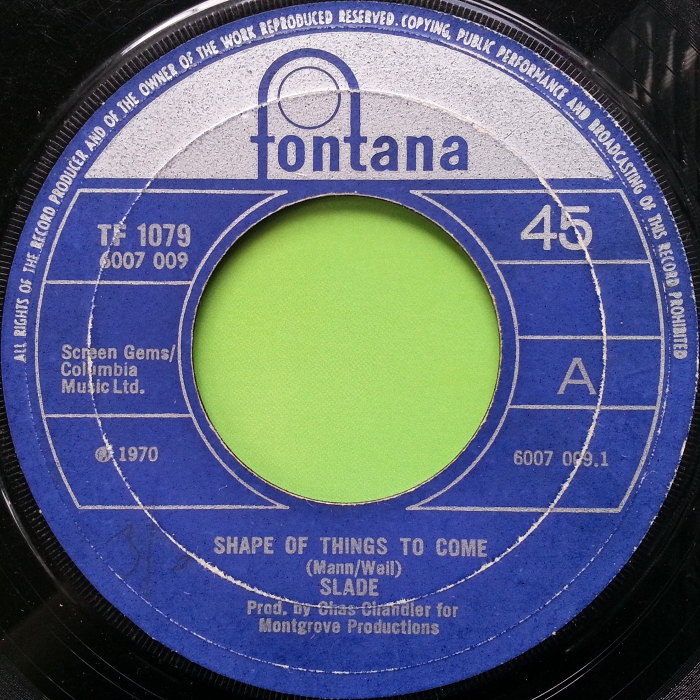 Slade Shape of Things To Come UK side 1