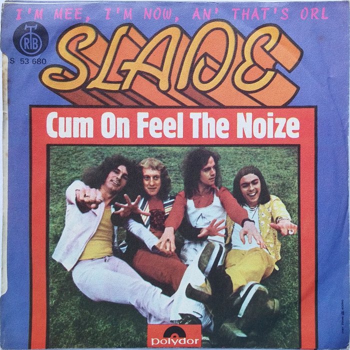 Slade Cum On Feel The Noize Yugoslavia back