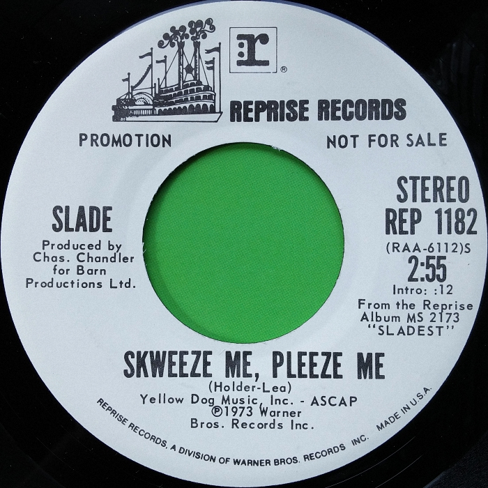 Slade Skweeze Me Pleeze Me promo USA side 1