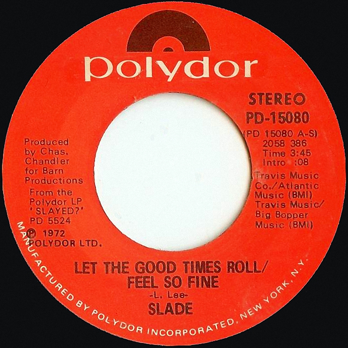 Slade Let The Good Times Roll USA side 1