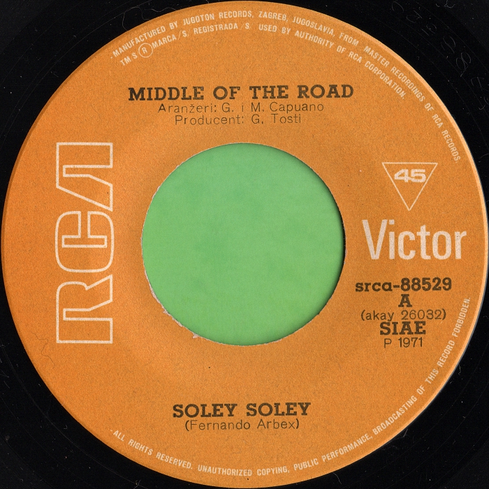 Middle of the Road Soley Soley Yugoslavia side 1