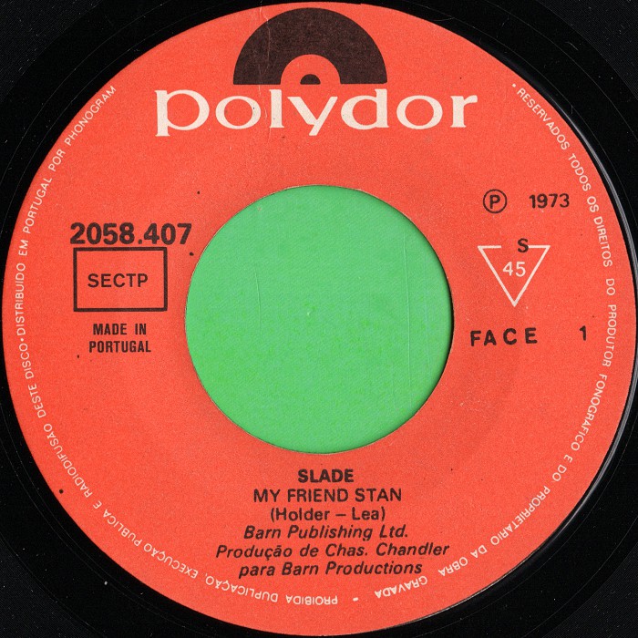 Slade My Friend Stan Portugal side 1