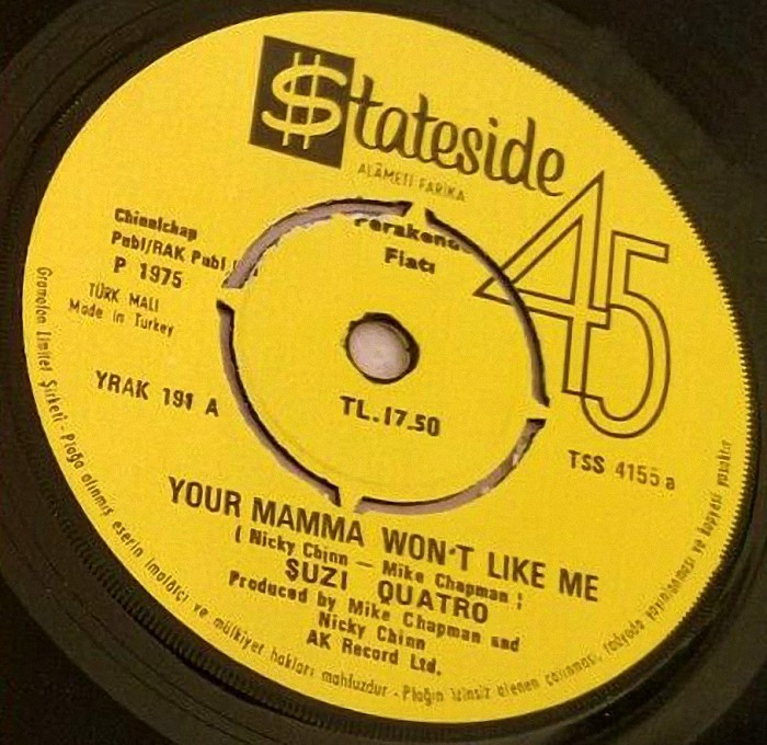 Suzi Quatro Your Mamma Won't Like Me Turkey side 1
