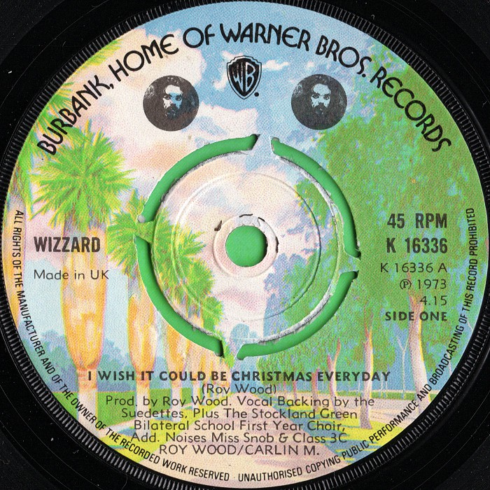 I Wish It Could Be Christmas Everyday UK Warner Bros side 1