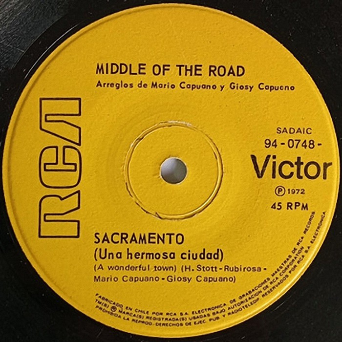 Middle Of The Road Sacramento Chile side 1 #2