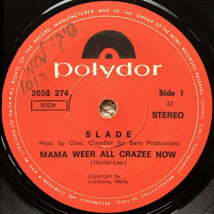 Slade Mama Weer All Crazee Now Israel side 1