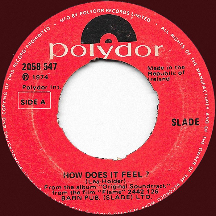 Slade How Does It Feel Ireland side 1