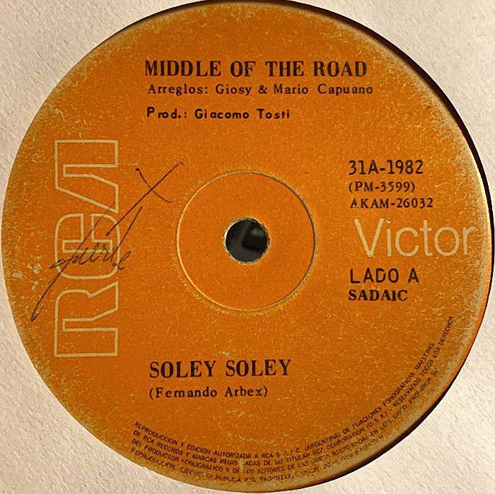 Middle of the Road Soley Soley Argentina side 1