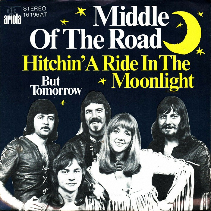 Middle Of The Road Hitchin A Ride In The Moonlight Germany front