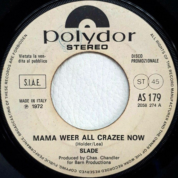 Slade Mama Weer All Crazee Now Italy jukebox side 1