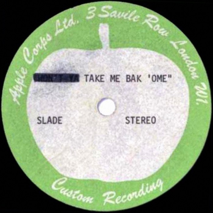 Slade Won't Ya Take Me Bak 'Ome UK acetate side 1