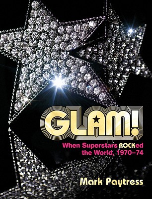 Glam - When Superstatrs rocked the World