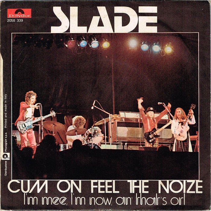 Slade Cum On Feel The Noize Italy back