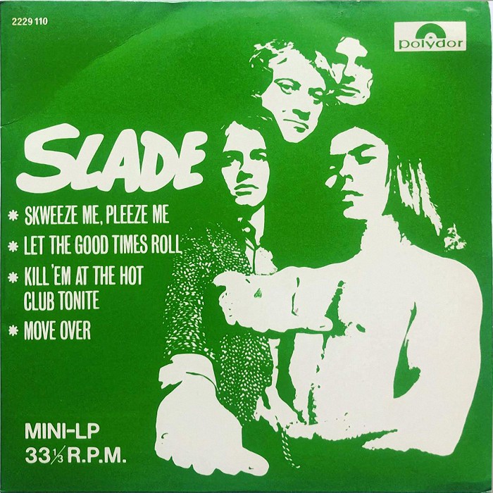 Slade Skweeze Me Pleeze Me Singapore EP front