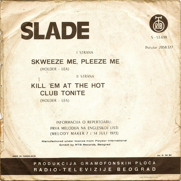 Slade Skweeze Me Pleeze Me Yugoslavia back