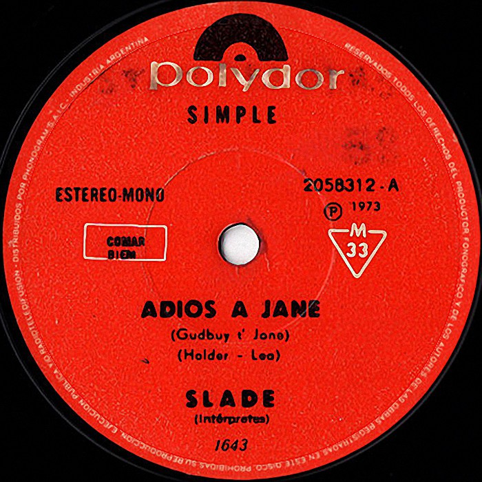 Slade Gudbuy T' Jane Argentina side 1
