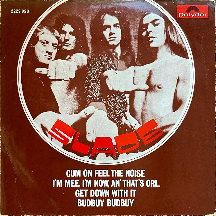 Slade Cum On Feel The Noize Singapore front