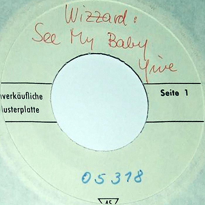 Wizzard See My Baby Jive Germany test pressing side 1