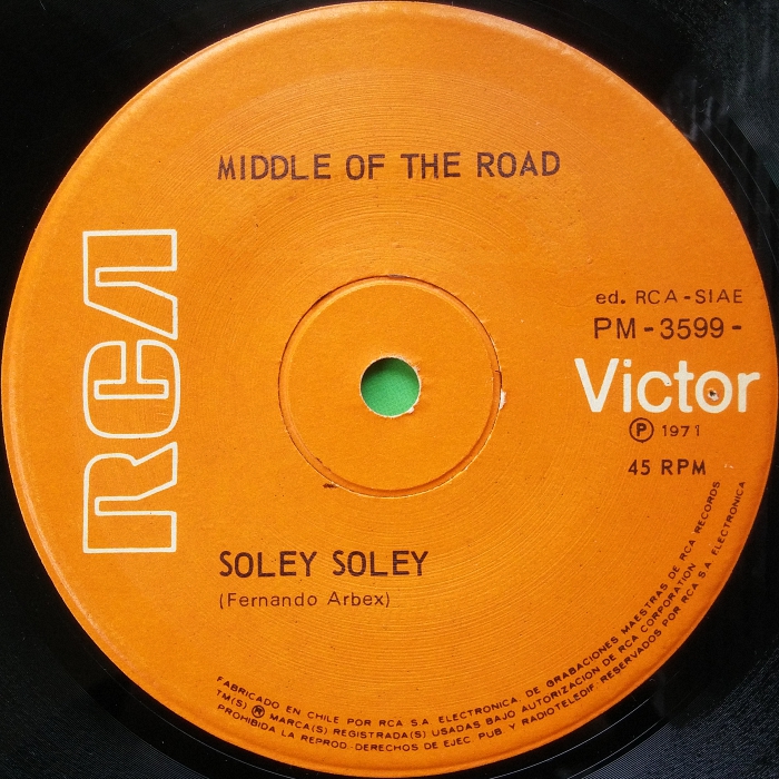 Middle Of The Road Soley Soley Chile side 1