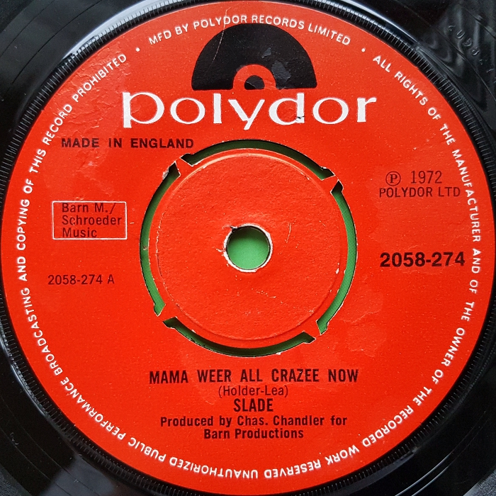 Slade Mama Weer All Crazee Now Ireland side 1 version 2