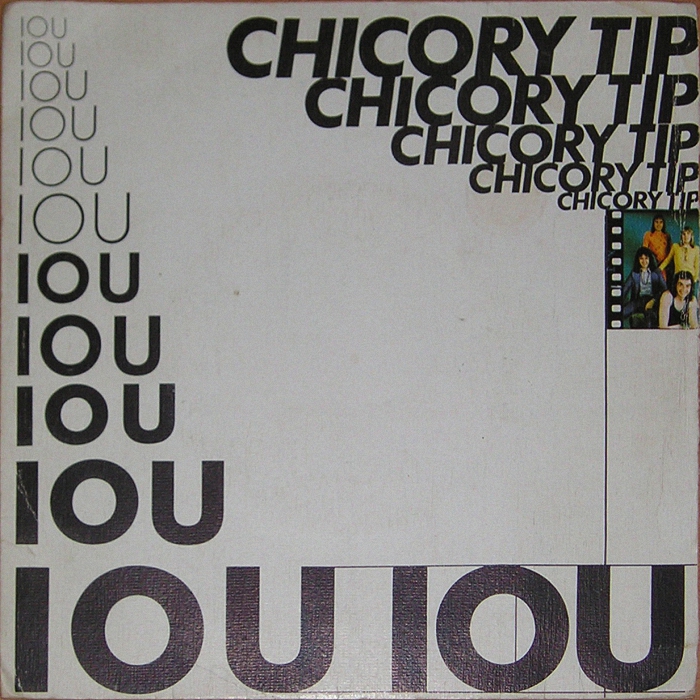 Chicory Tip I.O.U. Spain front