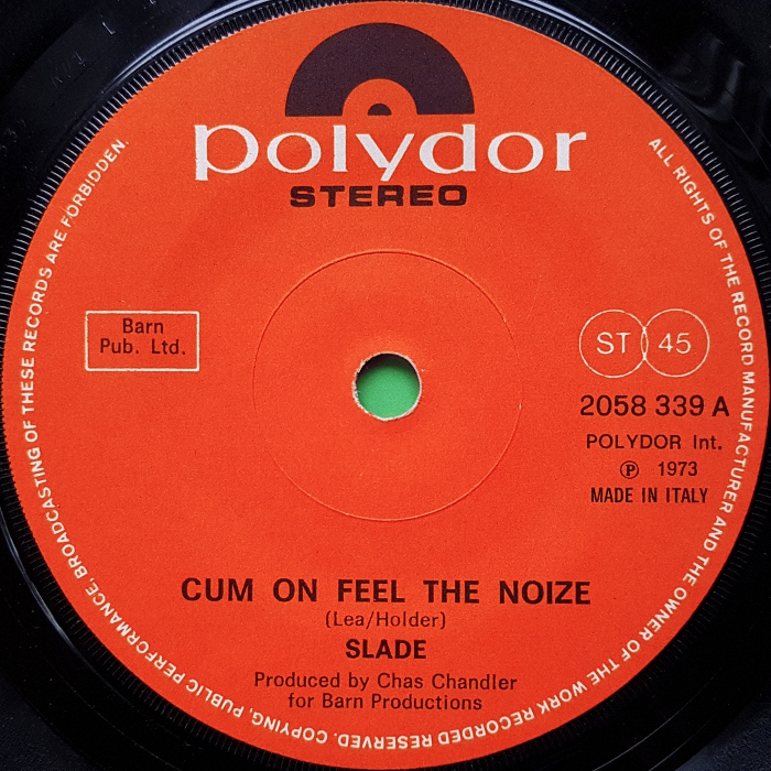 Slade Cum On Feel The Noize UK side 1