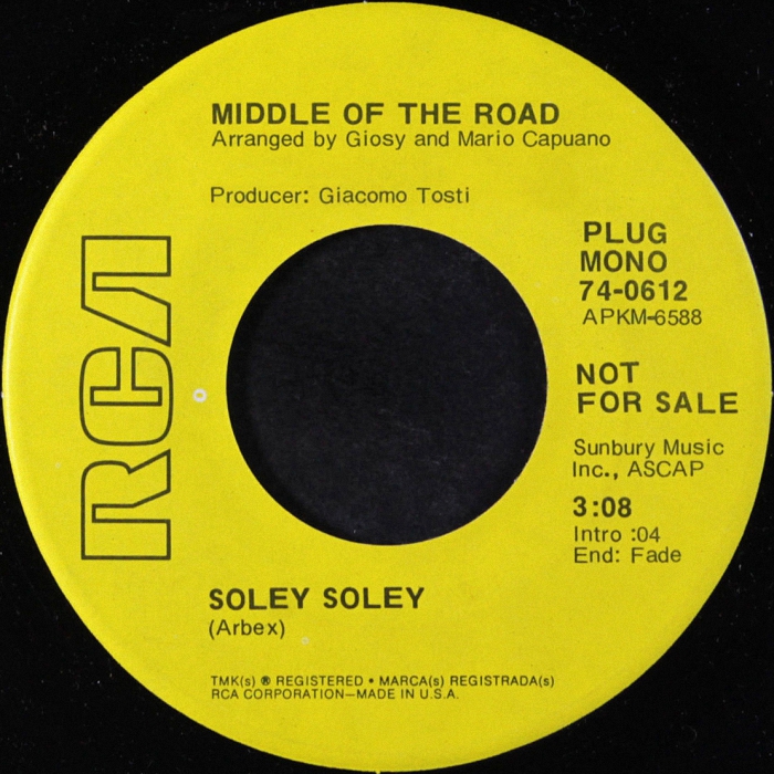 Middle of the Road Soley Soley USA side 1 promo