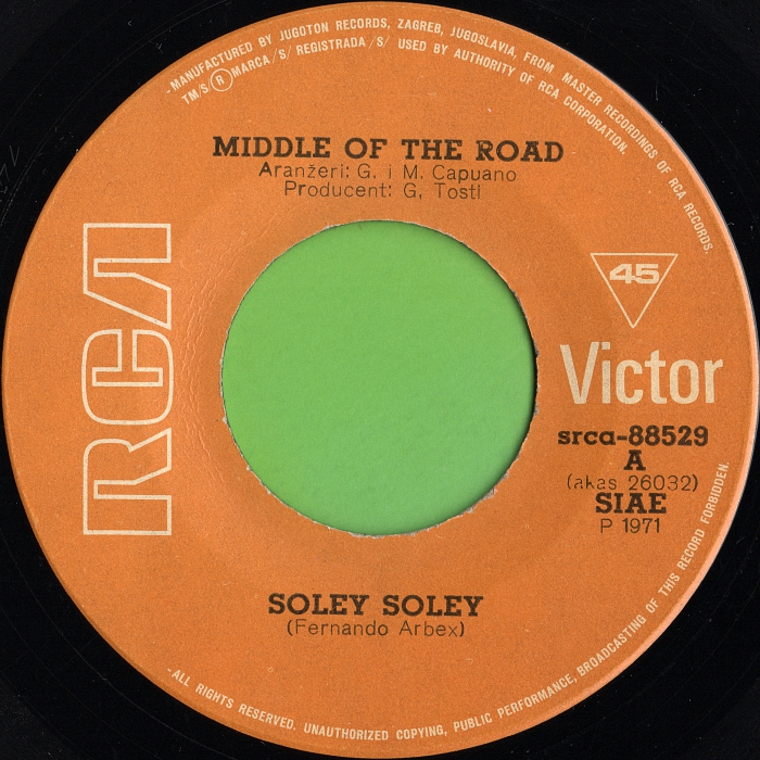 Middle of the Road Soley Soley Yugoslavia side 1